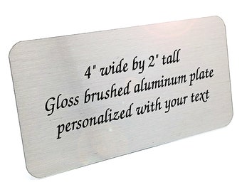 Personalized Imprinted Brushed Silver Aluminum Plate 4x2 Inch Trophy Urn Sign