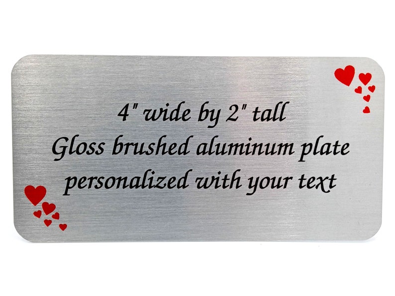 Personalized Brushed Silver Aluminum Tag with Hearts 4 x 2 Customizable Trophy Plaque Art Sign image 2