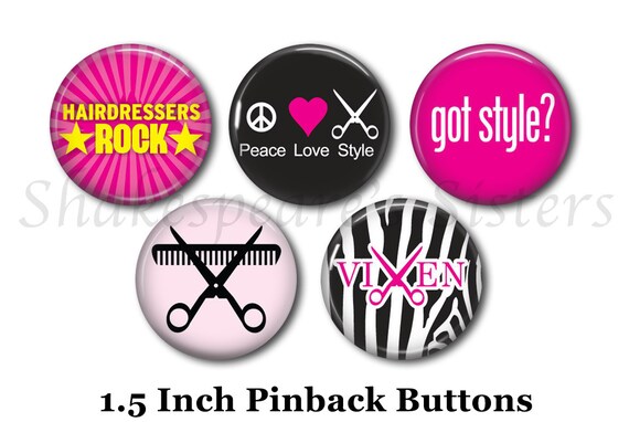 Hairstylist Pins 5 Pinback Buttons 1 5 Pinbacks Etsy