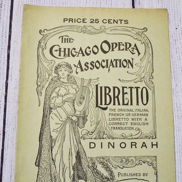 Vintage Chicago Opera Company Libretto Publication Dinorah Early 1900s Music Publication Paper Ephemera PanchosPorch