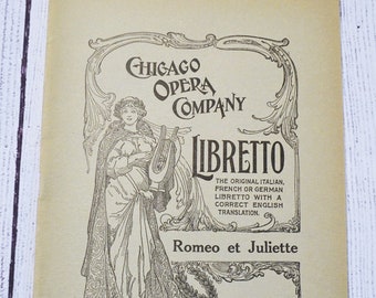 Vintage Chicago Opera Company Libretto Publication Romeo et Juliette Early 1900s Music Publication Paper Ephemera PanchosPorch