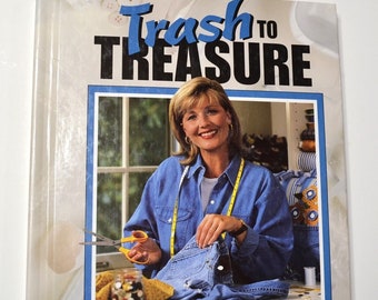 Trash to Treasure Book Recyclers Guide Creative Crafts 1998 Leisure Arts Repurpose Upcycle Ideas Hardcover Vintage Used Book PanchosPorch