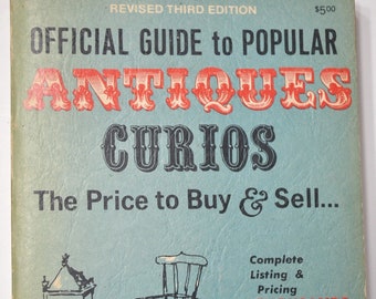 Official Guide to Popular Antiques Curios Book 1971 Price Buy Sell Research Reference Paperback Vintage Used Book PanchosPorch