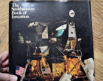 Smithsonian Book of Invention Book 1978 1st Edition Science Technology History Hardcover Vintage Used Reference Book PanchosPorch