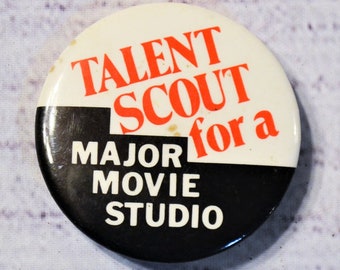 Vintage Talent Scout Pinback Button Funny Collectible Pin Black Red White PanchosPorch