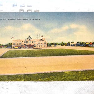 Vintage carte postale INDIANA aéroport municipal d'Indianapolis carte postale souvenir souvenirs papier éphémères Americana PanchosPorch