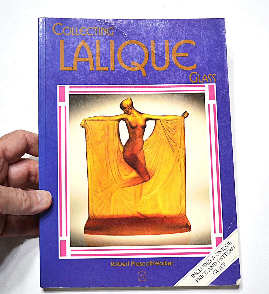 Collecting Lalique Glass: 1996 Reference Guide by Robert Prescott