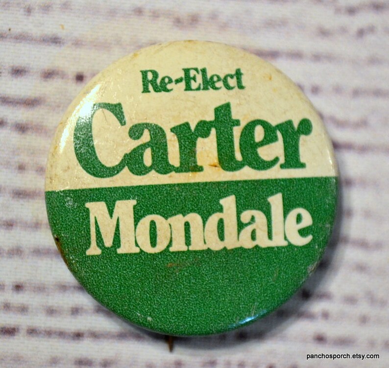 Vintage Carter Mondale Pinback Button Re Election Campaign Pin Green White United States Presidential Campaign Souvenir PanchosPorch