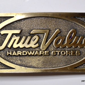 Vintage True Value Brass Belt Buckle: Hardware Store Advertising