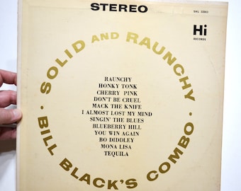 Vintage Bill Black's Combo Vinyl LP: Solid and Raunchy Jazz - Hi Records