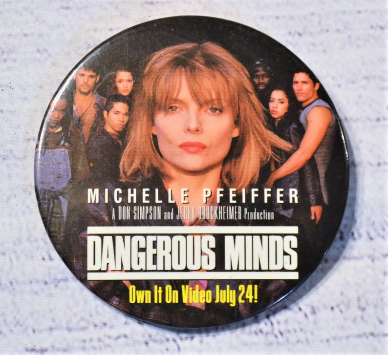 Vintage Dangerous Minds Pinback Button VHS Movie Release Promotional Advertising Collectible Pin PanchosPorch