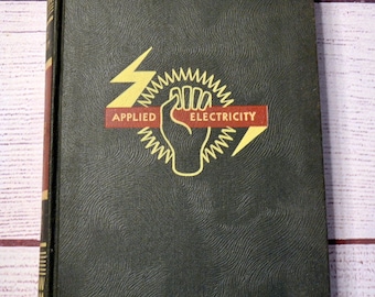 Applied Electricity Book by American Technical Society Volume 6 Home Study Course Reference Book Hardcover Vintage Used Book PanchosPorch