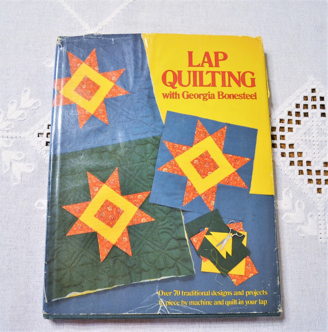Lap Quilting by Bonesteel Quilting Instructional 1982 Etsy