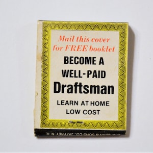 May include: A vintage booklet cover with a yellow border and text that reads "Mail this cover for FREE booklet. BECOME A WELL-PAID Draftsman. LEARN AT HOME LOW COST."