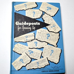 Vintage Guideposts for Growing Up Book - 1961 Child Horizons