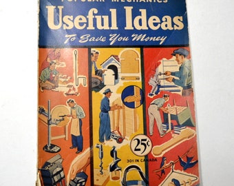 POPULAR MECHANICS Useful Ideas to Save You Money Book 1942 Edition Solftcover Publication Vintage Used Book DIY Tips PanchosPorch