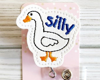 Silly Goose Badge Reel-Funny Badge Reel-Nurse Badge Reel-Nurse Gift-Retractable Badge-ID Holder-Badge Holder-Funny Nurse Badge-Teacher gift