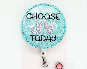 Inspirational Badge Reel/Nurse Badge Reel/Badge Holder/ID Holder/Badge Reel/Nurse Gift/Teacher Gift/Co-Worker Gift/retractable badge/Joy