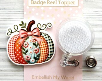 Patchwork Fall Pumpkin Interchangeable Badge Reel Topper/Badge Holder/ID Holder/Badge Reel/Fall Badge/Nurse Badge/Swappable Badge/Gift