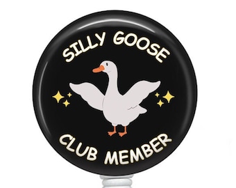 Silly Goose Badge Reel-Funny Badge Reel-Nurse Badge Reel-Nurse Gift-Retractable Badge-ID Holder-Badge Holder-Funny Nurse Badge-Teacher gift