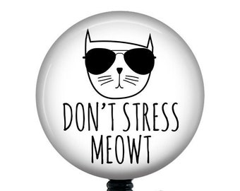 Funny Badge Reel/Nurse Badge Reel/Badge Holder/ID Holder/Badge Reel/Nurse Gift/Nurse Badge/Cat badge/cat lover/teacher gift/funny cat
