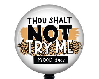 Funny Badge Reel/Nurse Badge Reel/Badge Holder/ID Holder/Badge Reel/Nurse Gift/Nurse Badge/Funny badge/Snarky badge/Sarcastic/Thou Shalt Not
