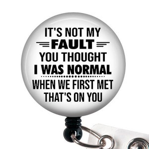 Funny Badge Reel/badge reel/Nurse Badge Reel/Badge Holder/ID Holder/Nurse Gift/Nurse Badge/Retractable Badge/Snarky Badge/Sarcastic