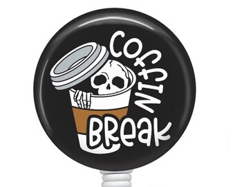Funny Badge Reel/Nurse Badge Reel/Badge Holder/ID Holder/Badge Reel/Nurse Gift/Nurse Badge/Funny badge/Dead Inside/Coffee/Skeleton
