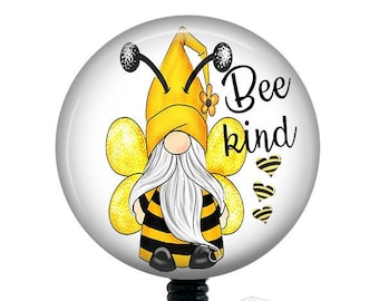 Be Kind Badge Reel/Gnome badge reel/Retractable Badge/Nurse Badge/Badge Holder/ID Holder/Badge Reel/Inspirational Badge/Positive badge