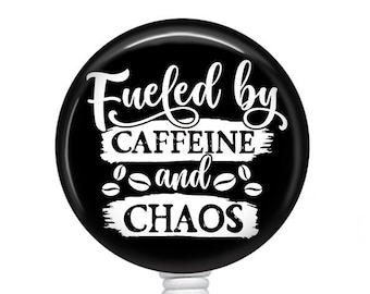 Funny badge Reel/Retractable Badge Reel/Nurse Badge Reel/Badge Holder/ID Holder/Badge Reel/Nurse Gift/Nurse Badge/Coffee badge/Chaos badge