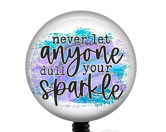 Inspirational Badge Reel/Retractable Badge/Nurse Badge/Badge Holder/ID Holder/Badge Reel/Nurse Gift/teacher gift/positive/cute badge