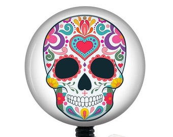 Sugar Skull Badge Reel/Day of the Dead/Retractable Badge/Nurse Badge/Badge Holder/ID Holder/Badge Reel/Nurse Gift/Nurse Badge/Halloween badg