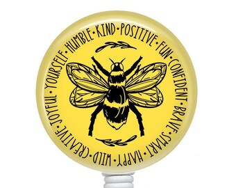 Inspirational Badge Reel/Bee/Retractable Badge/Nurse Badge/Badge Holder/ID Holder/Badge Reel/Nurse Gift/Nurse Badge/Bee Kind/motivational