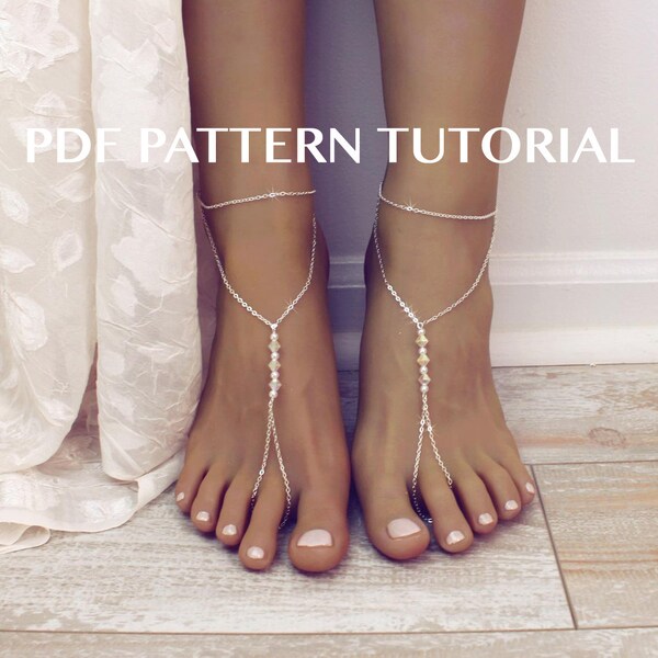 Minimalist barefoot Sandals PDF Pattern Tutorial Foot Jewelry Tutorial Ankle Bracelet PDF How to Tutorial Barefoot Sandals PDF pattern