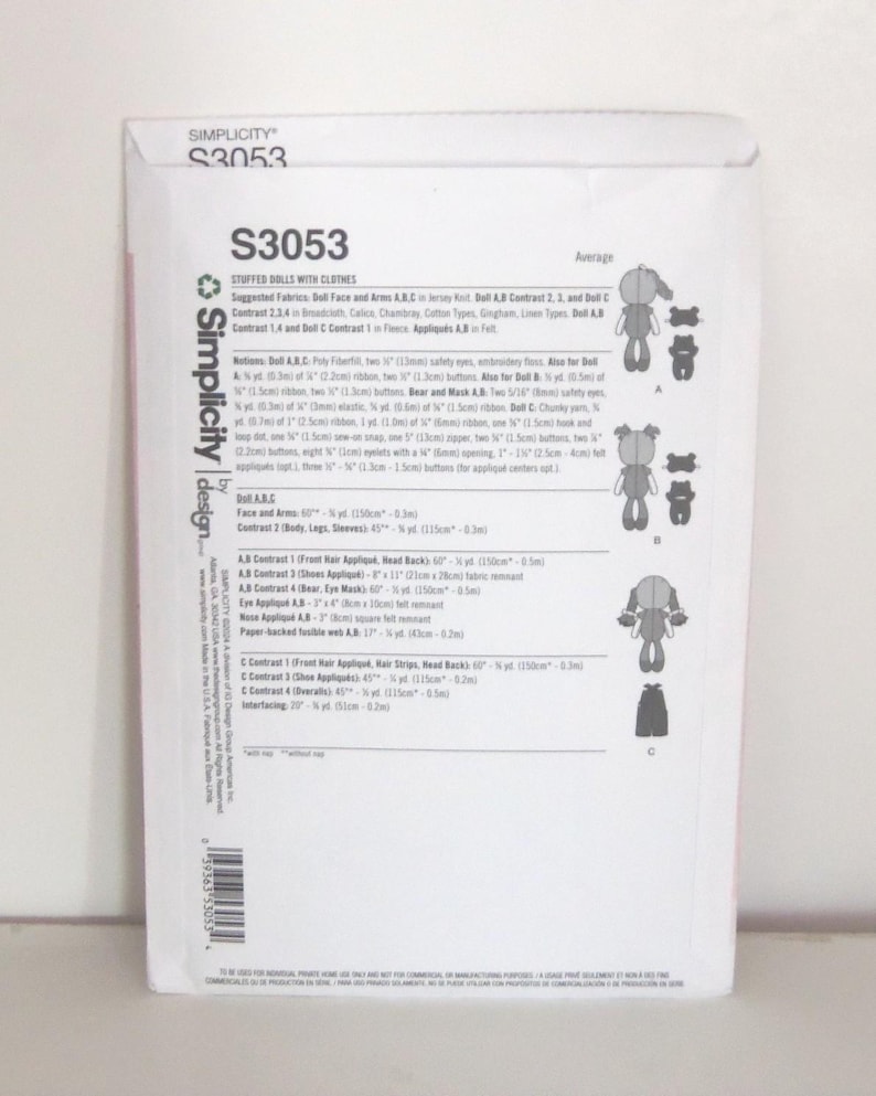 May include: A Simplicity S3053 pattern for stuffed dolls with clothes. The pattern includes instructions for making dolls with various outfits. The package features illustrations of the finished dolls and their clothing, along with fabric and notion suggestions.