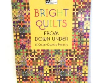Quilt Book Bright Quilts from Down Under Sewnsewsister