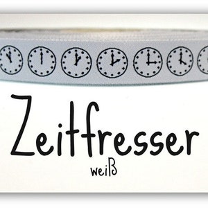 2 Meter WEBBAND Zeitfresser weiß 1,50 Euro/m Bild 1