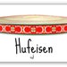 Sabine Wessel-Hoffmann reviewed 2 meters WEBBAND "Horseshoe" in red (1.50 Euro/meter)