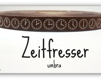 2 Meter WEBBAND "Zeitfresser" umbra (1,50 Euro/m)