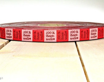 2 Meter Webband Textilkennzeichnung "100 % Baumwolle" rot (1,50 Euro/m)