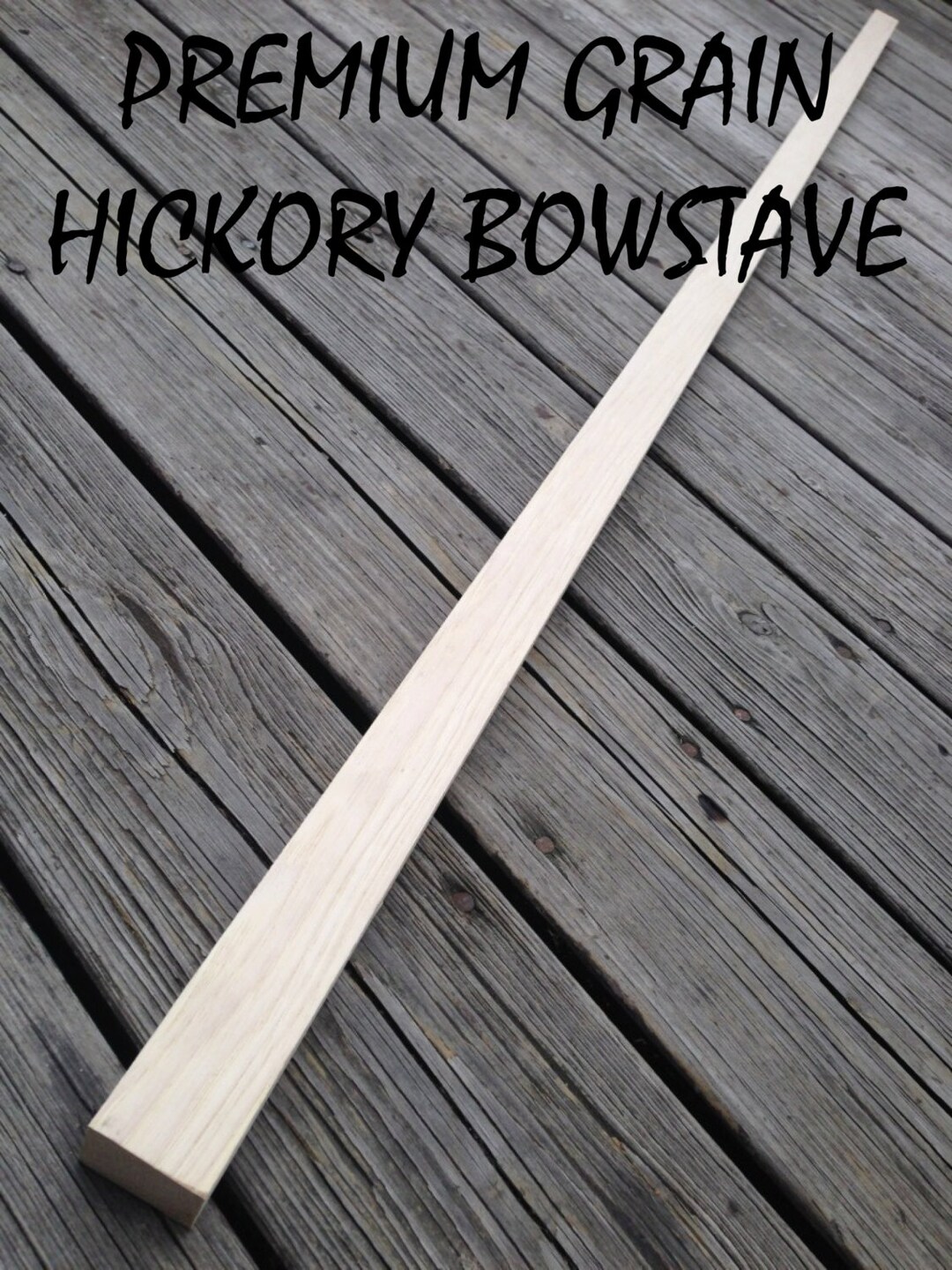 ON SALE Premium Grain Hickory Bow Stave Perfect for Hickory Bows Custom