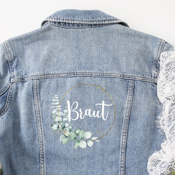 Jeansjacke "Braut" für JGA Hochzeit Braut Eukalyptuskranz gold