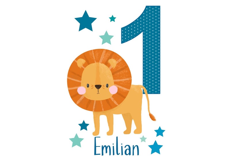 May include: A whimsical illustration for a first birthday. It features a friendly cartoon lion with an orange mane and a teal number 1 with white polka dots. Teal and light blue stars surround the lion and the name "Emilian".
