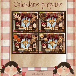 Puede incluir: Un calendario perpetuo decorativo. El calendario presenta cuatro paneles con osos de peluche, corazones y otros elementos decorativos. El fondo es un patrón de cuadros rojos y blancos. El texto "Calendario perpetuo" está en la parte superior.