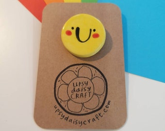 Handpainted Ceramic Brooch - Happy Smiley Sunshine Face - Small