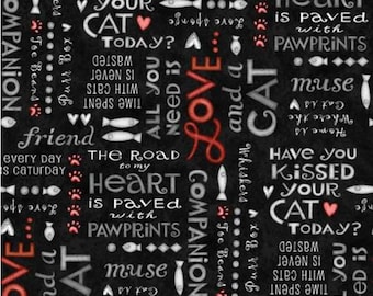All You Need is Love and a Cat 9907-99 Black Novelty words phrase Sewing Quilting Henry Glass fabric 100% Cotton fabric by the yard