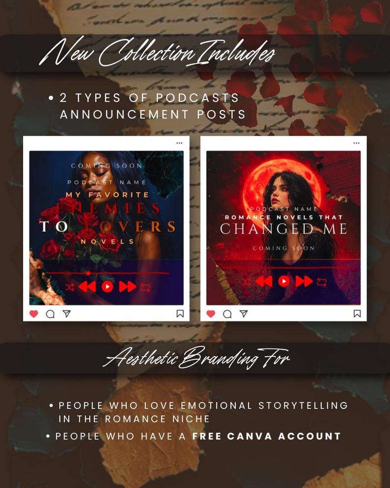 May include: An aesthetic branding design featuring two podcast announcement posts. The first post is titled "My Favorite Enemies to Lovers Novels" and the second is "Romance Novels That Changed Me." The design includes the text "New Collection Includes" and "Aesthetic Branding For."