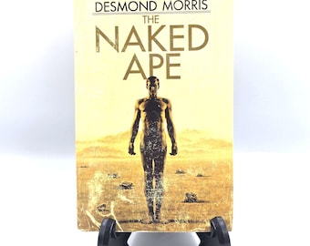 THE NAKED APE by Desmond Morris 1970 Dell Paperback Anthropology