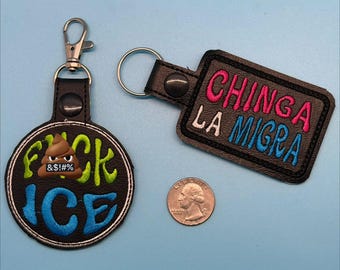 Keychain - F*CK ICE / Chinga La Migra (profanity)