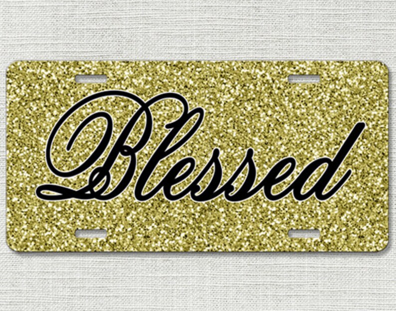 Blessed Car Tag Gold Glitter Front License Plate Christian Etsy